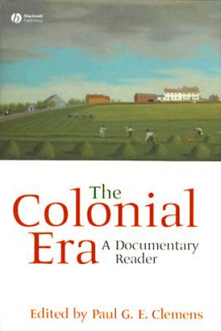 Buch Colonial Era Paul G. E. Clemens