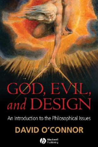 Книга God, Evil and Design David O'Connor