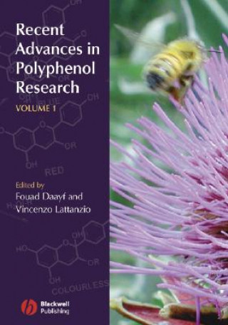 Книга Recent Advances in Polyphenol Research Fouad Daayf