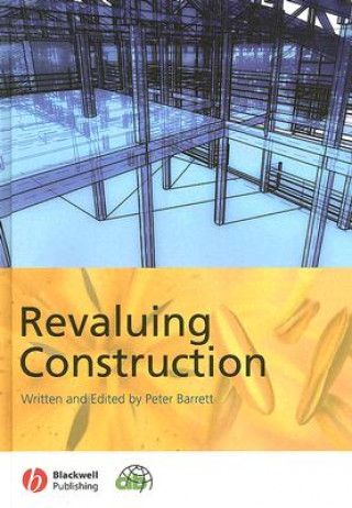 Könyv Revaluing Construction Peter Barrett