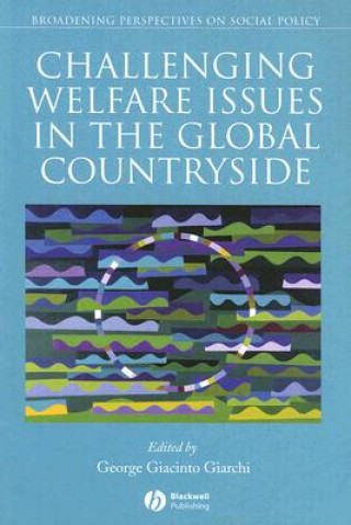 Carte Challenging Welfare Issues in the Global Countryside George Giacinto Giarchi