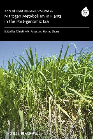 Carte Annual Plant Reviews V42 - Nitrogen Metabolism in Plants in the Post-genomic Era Christine Foyer
