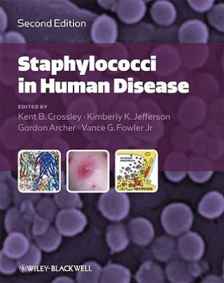 Carte Staphylococci in Human Disease 2e Kent Crossley