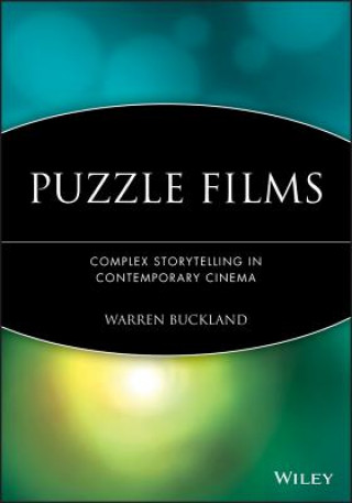 Carte Puzzle Films - Complex Storytelling in Contemporary Cinema Buckland