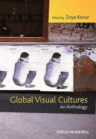 Kniha Global Visual Cultures Zoya Kocur
