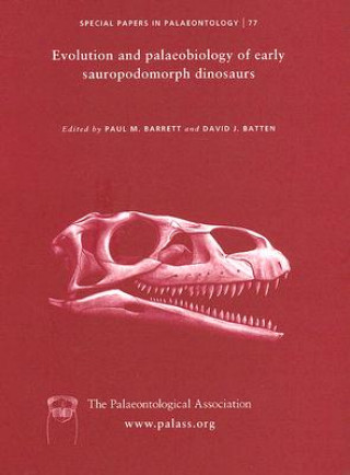 Kniha Special Papers in Palaeontology No 77 - Dinosaurs Paul M. Barrett