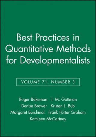 Knjiga Best Practices in Quantitative Methods for Developmentalists Roger Bakeman