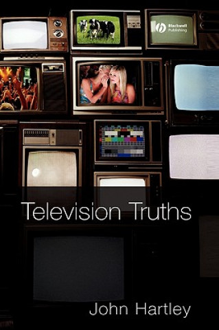 Könyv Television Truths John Hartley
