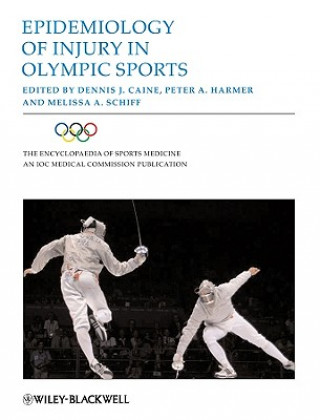 Könyv Epidemiology of Injury in Olympic Sports Dennis J. Caine