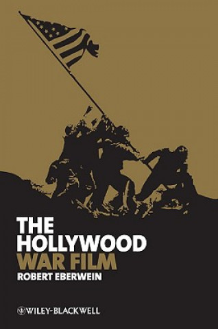 Βιβλίο Hollywood War Film Robert Eberwein