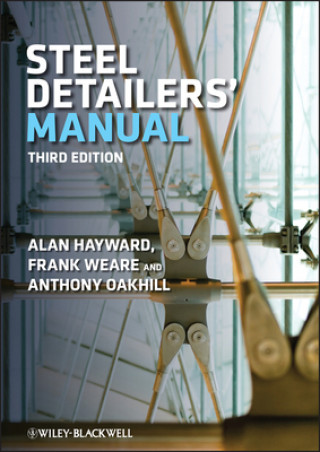 Könyv Steel Detailers' Manual 3e Alan Hayward