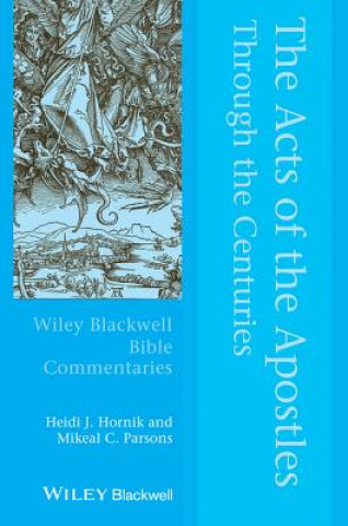 Book Acts of the Apostles Through the Centuries Heidi J. Hornik