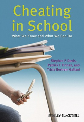 Kniha Cheating in School - What We Know and What We Can Do Stephen F. Davis