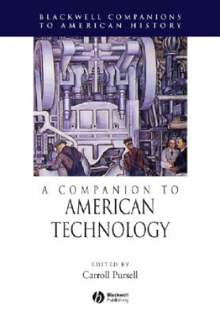 Książka Companion to American Technology Carroll Pursell