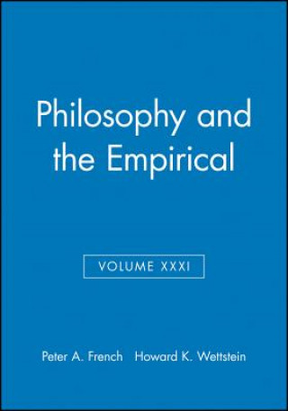 Könyv Philosophy and the Empirical Peter A. French