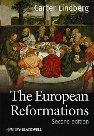 Книга European Reformations 2e Carter Lindberg