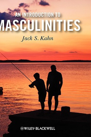 Βιβλίο Introduction to Masculinities Jack S. Kahn