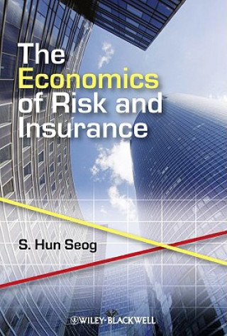 Libro Economics of Risk and Insurance S.Hun Seog