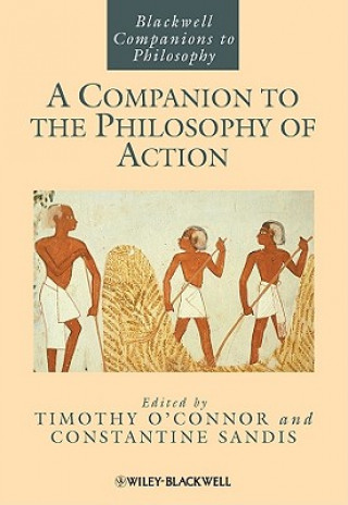 Kniha Companion to the Philosophy of Action O Connor