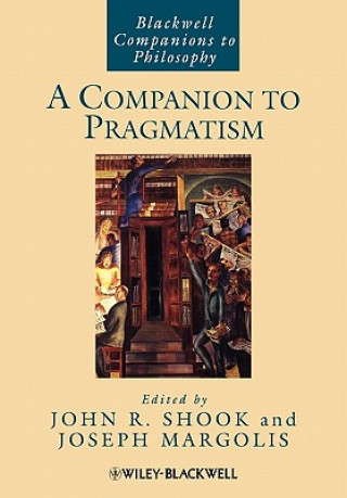 Carte Companion to Pragmatism Shook