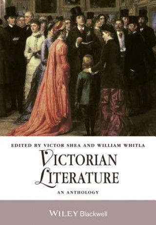 Carte Victorian Literature - An Anthology Victor Shea
