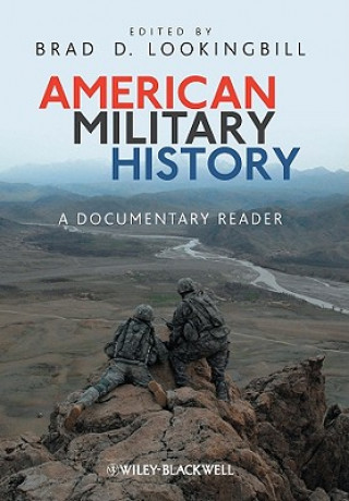 Könyv American Military History - A Documentary Reader Lookingbill