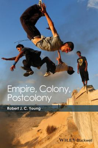 Könyv Empire, Colony, Postcolony Robert J. C. Young