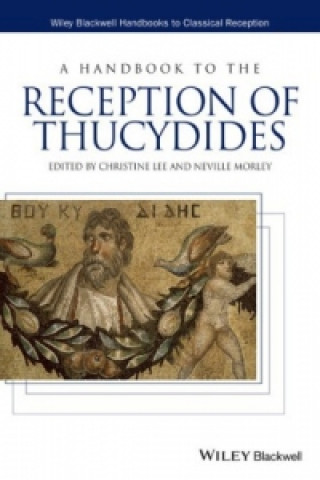 Kniha Handbook to the Reception of Thucydides Christine Lee