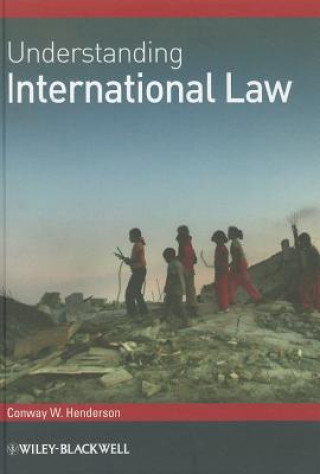 Libro Understanding International Law Conway W. Henderson