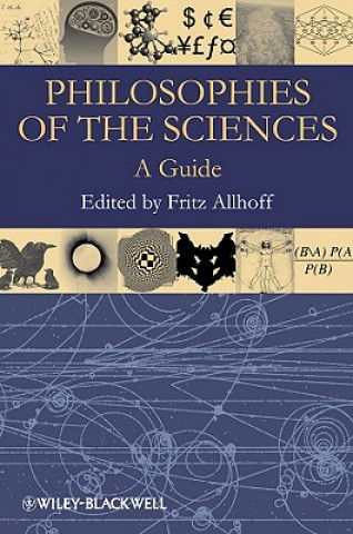 Kniha Philosophies of the Sciences - A Guide Fritz Allhoff