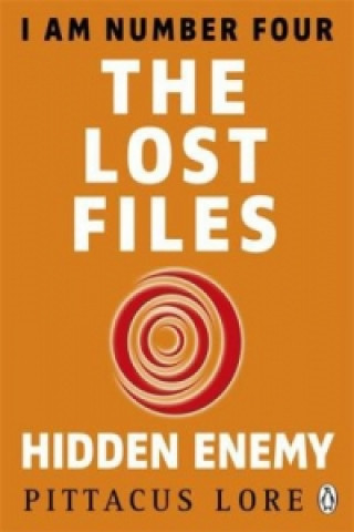 Книга I Am Number Four: The Lost Files: Hidden Enemy Pittacus Lore