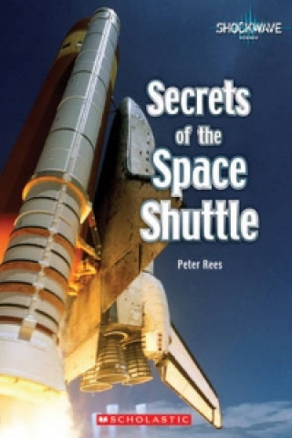 Kniha Secrets of the Space Shuttle Peter Rees