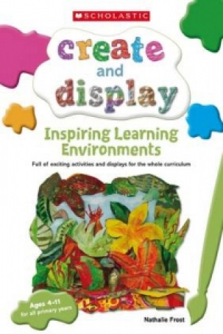 Knjiga Inspiring Learning Environments Nathalie Frost