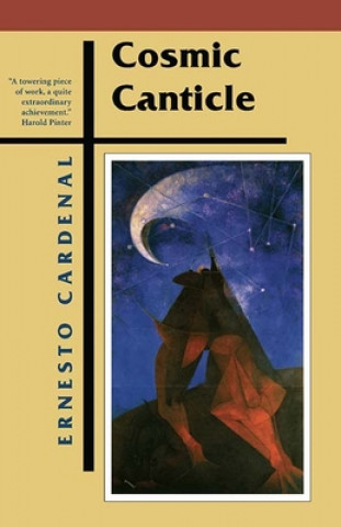 Knjiga Cosmic Canticle Ernesto Cardenal