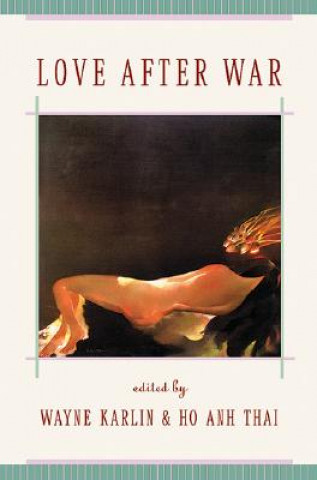 Buch Love After War Wayne Karlin