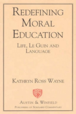 Book Redefining Moral Education Kathryn Ross Wayne
