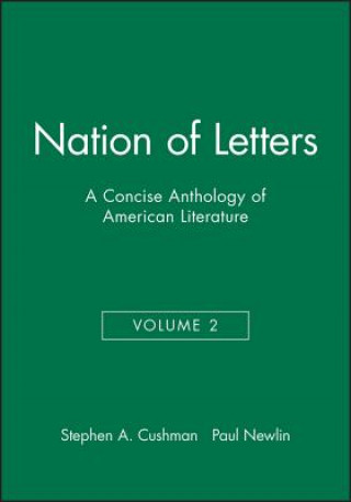 Könyv Nation of Letters Volume 2 Cushman