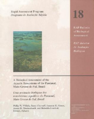 Βιβλίο Biological Assessment of the Aquatic Ecosystems of the Panyanal, Mato Grosso Do Sul, Brasil Philip Willink