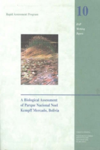 Buch Biological Assessment of the Parque Nacional Noel Kempff Mercado, Bolivia 