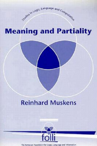 Книга Meaning and Partiality Reinhard Muskens