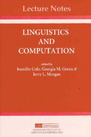 Könyv Linguistics and Computation Jennifer S. Cole