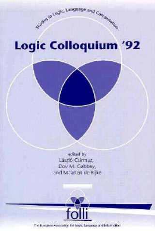 Kniha Logic Colloquium 92 Lazlo Csirmaz