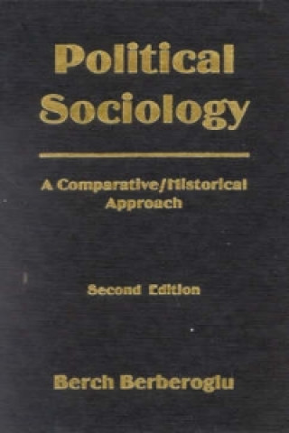 Kniha Political Sociology Berch Berberoglu