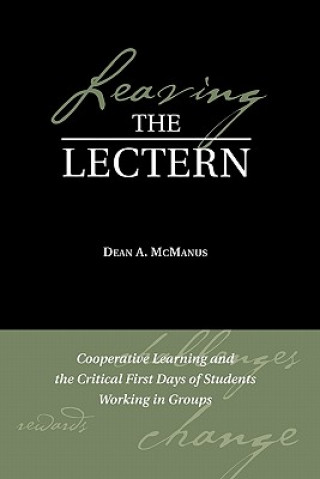 Книга Leaving the Lectern Dean A. McManus