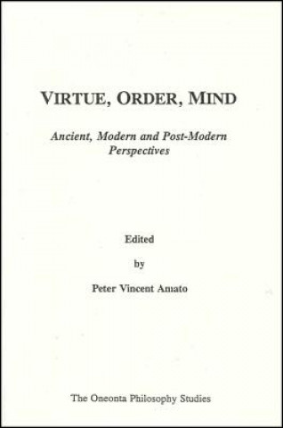 Buch Virtue, Order, Mind Peter Vincent Amato