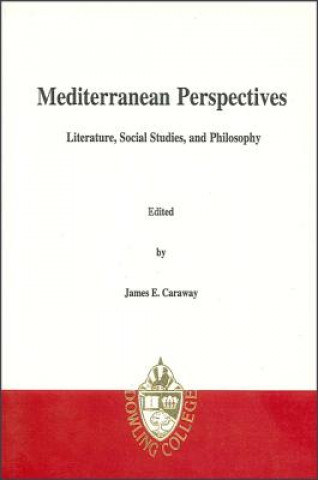 Книга Mediterranean Perspectives James E. Caraway