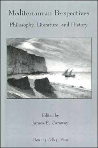 Kniha Mediterranean Perspectives James E. Caraway