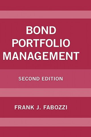 Könyv Bond Portfolio Management 2e Frank J. Fabozzi