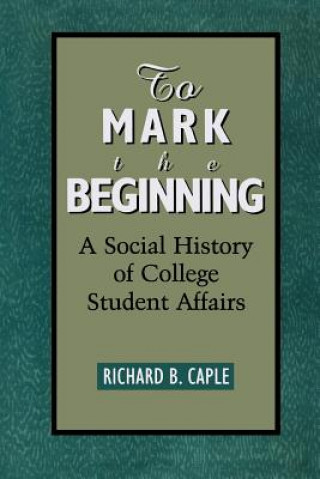 Carte To Mark the Beginning Richard B. Caple