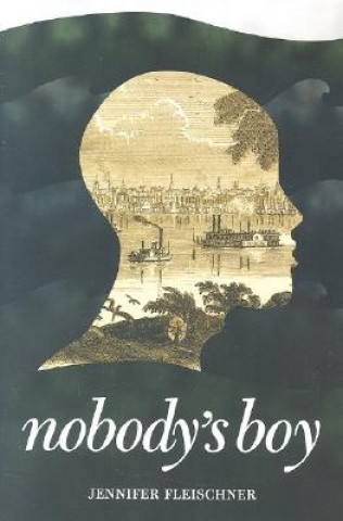 Книга Nobody'S Boy Jennifer Fleischner